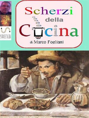 cover image of Scherzi della Cucina